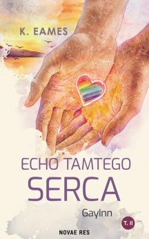 GayINn cz. 1 Echo tamtego serca