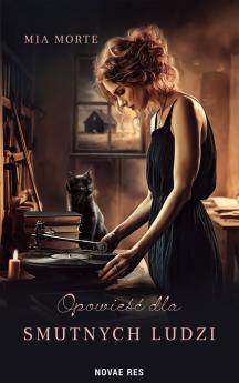 Opowieść dla smutnych ludzi