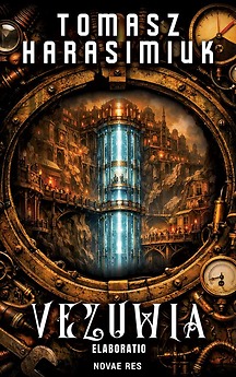Vezuwia. Część II Elaboratio